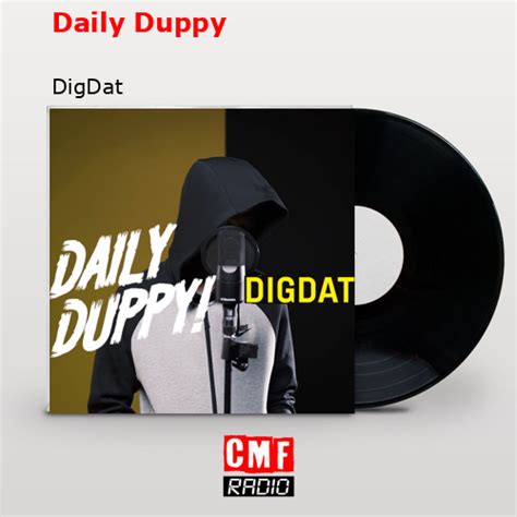 La historia y el significado de la canción 'Daily Duppy - DigDat