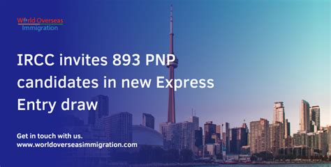 IRCC Invites 893 PNP Candidates In New Express Entry Draw CiC Updates