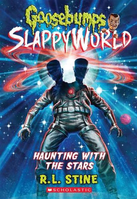 Haunting With The Stars Goosebumps Slappyworld 17 By R L Stine