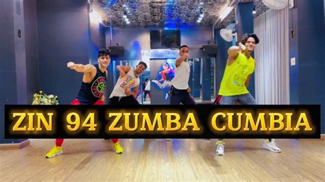 Zin 94 Zumba Dime Que Si Zumba Cumbia Dance Workout Dance