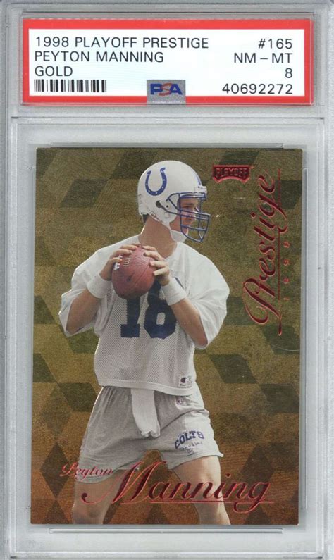 Lot Detail Peyton Manning 1998 Playoff Prestige Gold 25 Rookie Card