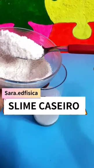 Slime Caseiro Sem Ativador Sem Cola