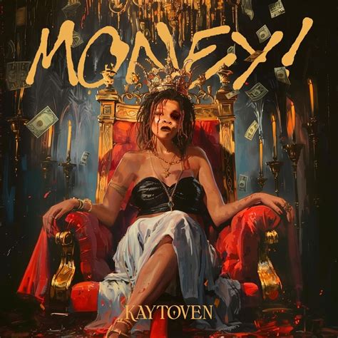 Kaytoven – MONEY! (Money Money, Green Green) Lyrics | Genius Lyrics