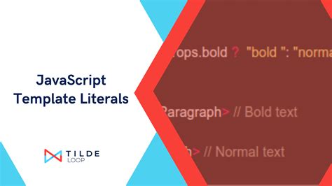 JavaScript Template Literals Tilde Loop