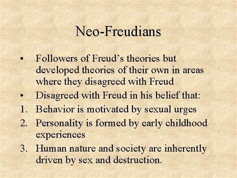 The Psychodynamic Perspective NeoFreudians NeoFreudians Followers of Freuds