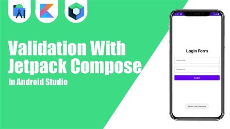 Validation With Jetpack Compose In Android Studio Kotlin Jetpack