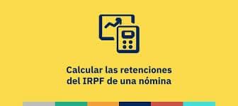 Cómo calcular la retención del IRPF Ruiz Teba Asesores