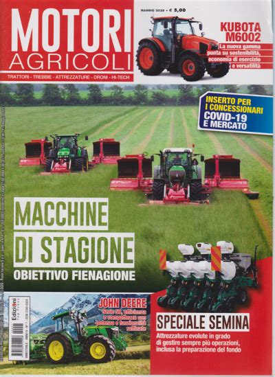 Motori Agricoli N 1 Maggio 2020 Bimestrale EDICOLA SHOP