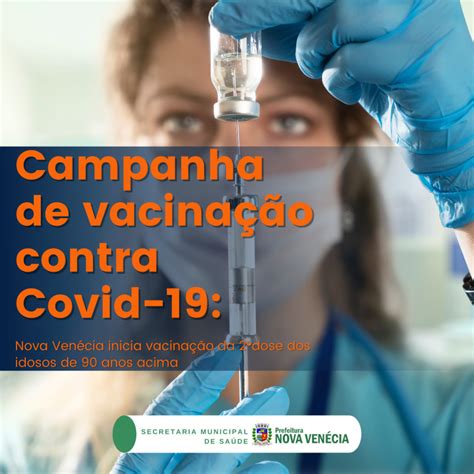 Campanha De Vacina O Contra Covid Nova Ven Cia Inicia Vacina O Da