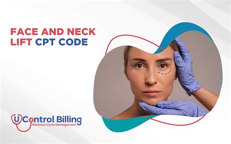 Face And Neck Lift Cpt Code Guide To Cosmetic Surgery Billing