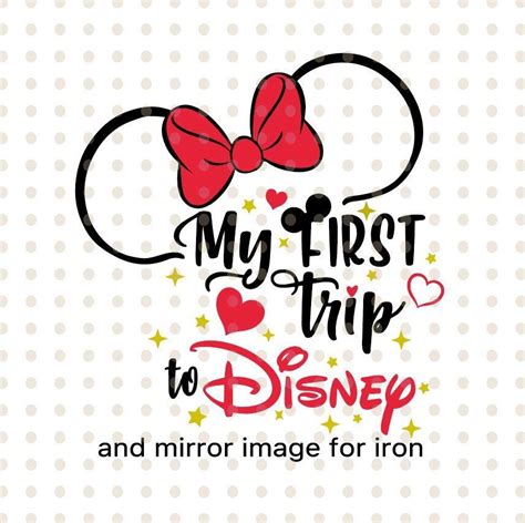 My First Trip To Disney SVG File Disney Minnie Mouse Disneyland