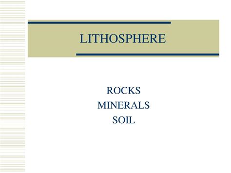 PPT - LITHOSPHERE PowerPoint Presentation, free download - ID:4161450