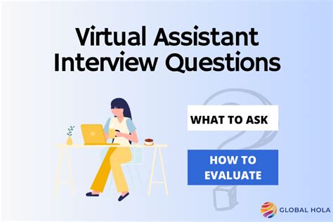 Virtual Assistant Interview Questions What And How To Ask Global Hola