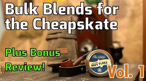 Bulk Blends For The Cheapskate Series Review Peter Stokkebye Luxury