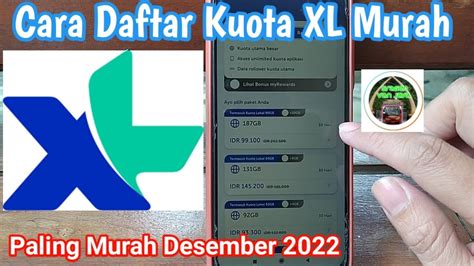 Cara Daftar Kuota Xl Murah Paket Murah Xl Youtube