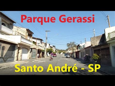 Parque Gerassi Parte Santo Andr Sp Youtube