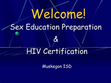 Sex Ed Prep2 Muskegon2010 Ppt