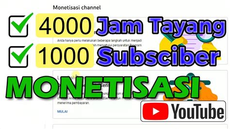 Cara Daftar Monetisasi Setelah Jam Tayang Daftar Monetisasi