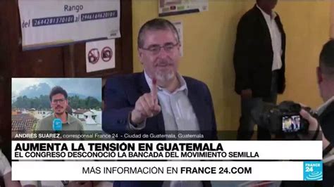 Informe desde Ciudad de Guatemala Congreso desconoció bancada de