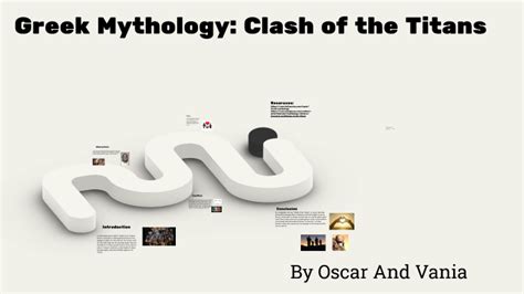 Greek Mythology: Clash of the Titans by oscar perez on Prezi