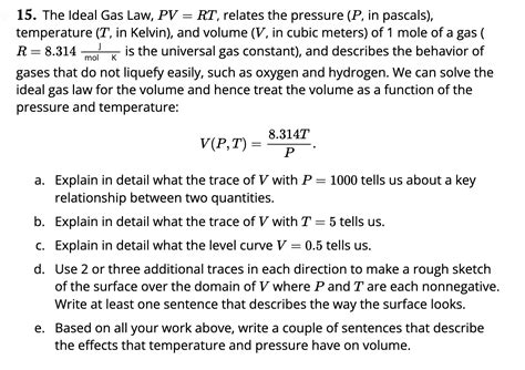 Solved 15 The Ideal Gas Law Pvrt Relates The Pressure