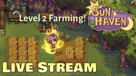 Playing Sun Haven Live Stream New Farming Sim Rpg Youtube