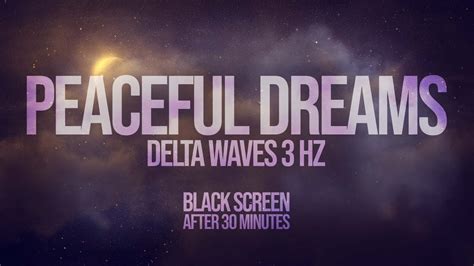 Fall Asleep 🙏🌜😴 Peaceful Dreams Delta Waves 3 Hz Ambient Music For