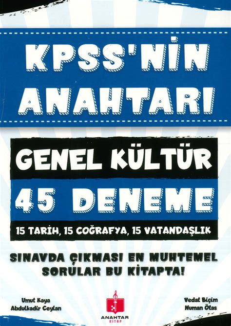 KPSS NİN ANAHTARI GK 45 DENEME TARİH COĞ VAT SINAVDA ÇIKMASI