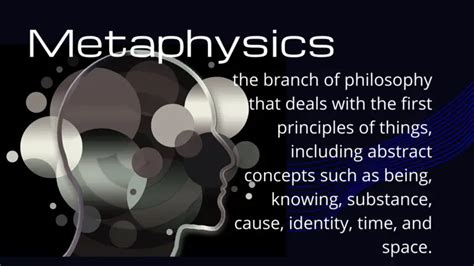 Metaphysics As A Branch Of Philosophy - AraLipunan