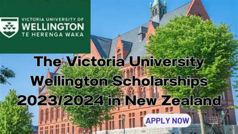 Apply Now For The Victoria University Wellington Scholarships 2023/2024 ...