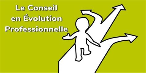 Exemple D Un Parcours Conseil En Volution Professionnelle Cep