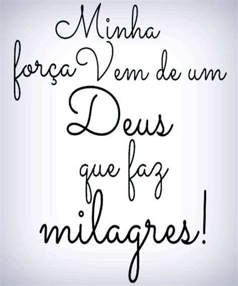 O Meu Deus é Fiel Foto Frases Bonitas Frases Inspiradoras Frases Religiosas