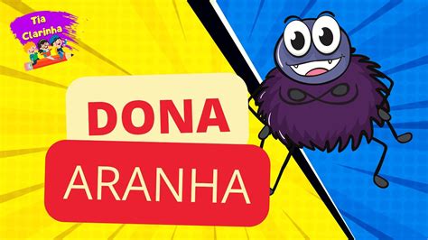 Dona Aranha Música Infantil Tia Clarinha YouTube