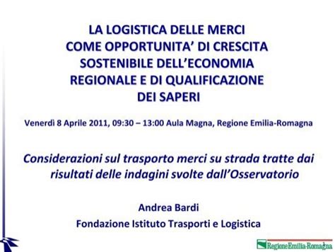 Considerazioni Sul Trasporto Merci Su Strada Tratte Dai Risultati Delle