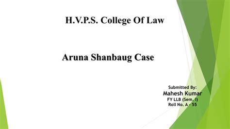 Aruna Shanbaug Case.pptx