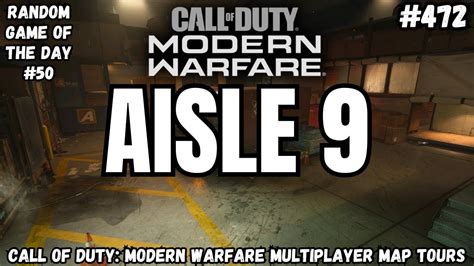 Tour Of Aisle Call Of Duty Modern Warfare Multiplayer Map Tours