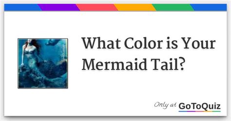 What Color is Your Mermaid Tail?