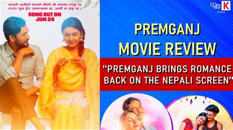 Premganj Review Premganj Benisha Hamal Tej Giri Sampada Baniya