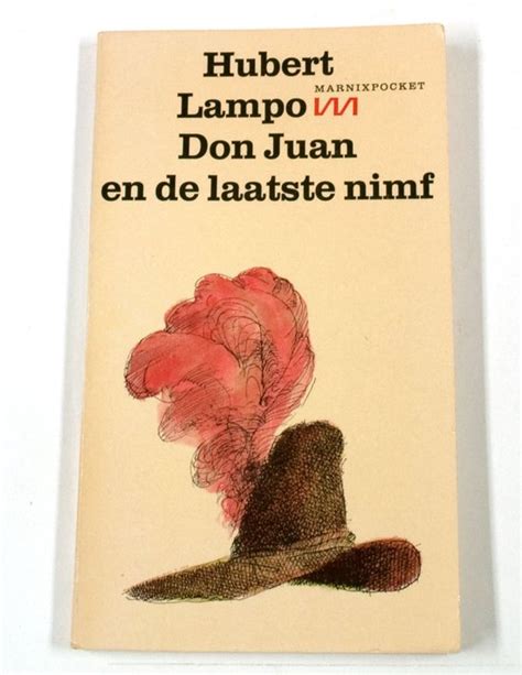 Don Juan En De Laatste Nimf Marnixpocket Hubert Lampo