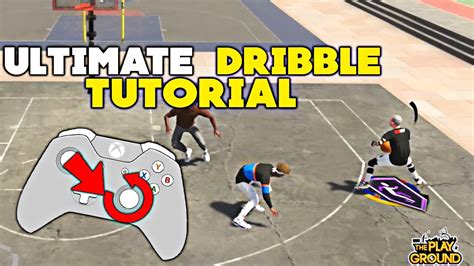 Nba K Ultimate Dribble Tutorial For Beginners Become A Dribble God