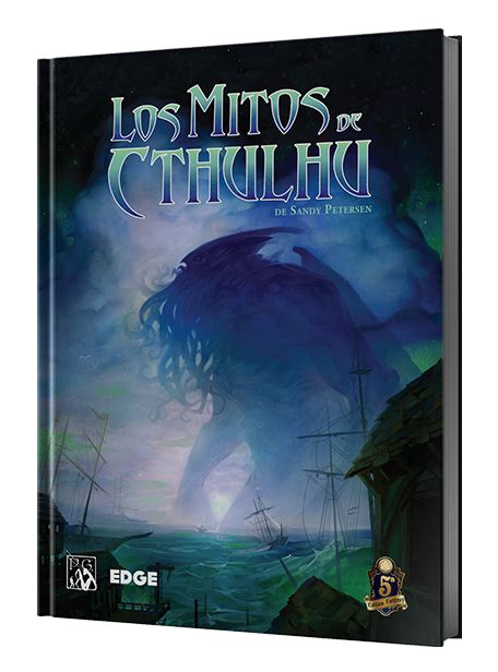 Los Mitos De Cthulhu De Sandy Petersen Edge Studio Espa Ol