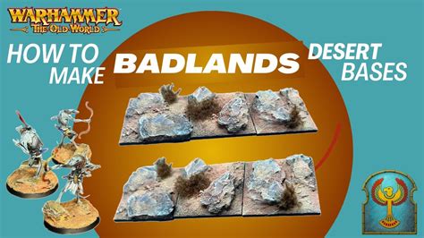 How To Create Badlands Desert Bases For Warhammer The Old World Hobby