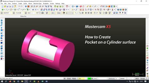 MasterCam X5 3D Modelling How To Create Pocket On A Cylinder