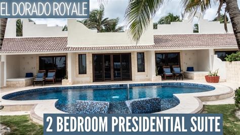 Two Bedroom Presidential Suite Room Tour El Dorado Royale Riviera