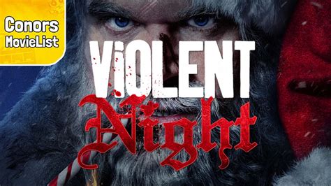 Violent Night Movie Review YouTube