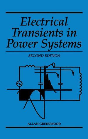 Electrical Transients In Power Systems 2nd Edition Wiley