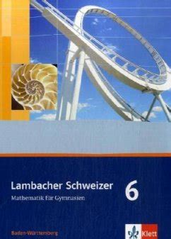 Lambacher Schweizer 10 Schuljahr Schülerbuch Baden Württemberg