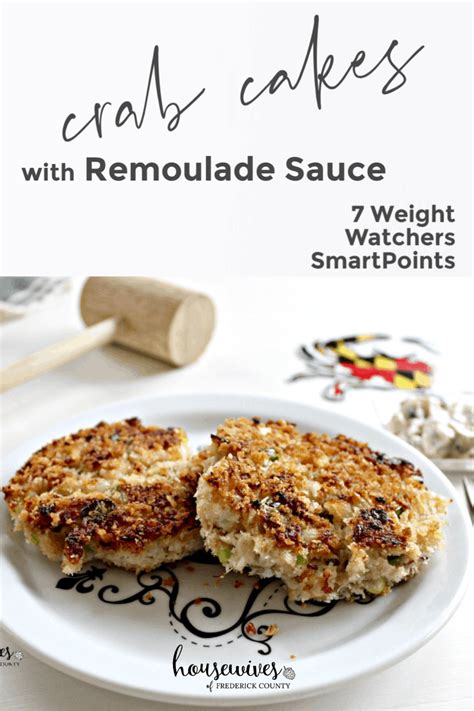 Healthy Crab Cake Recipe With Remoulade Sauce Housewives Of Frederick