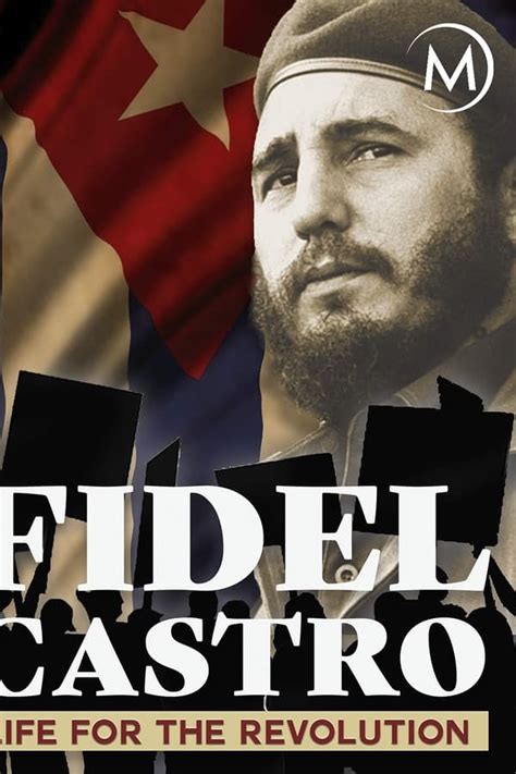 Fidel Castro: Life for the Revolution (2004) — The Movie Database (TMDB)