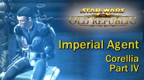 Star Wars The Old Republic Imperial Agent Corellia Part 4 Of 4